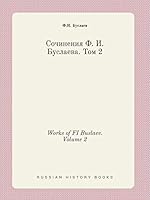 Works of FI Buslaev. Volume 2 551942294X Book Cover