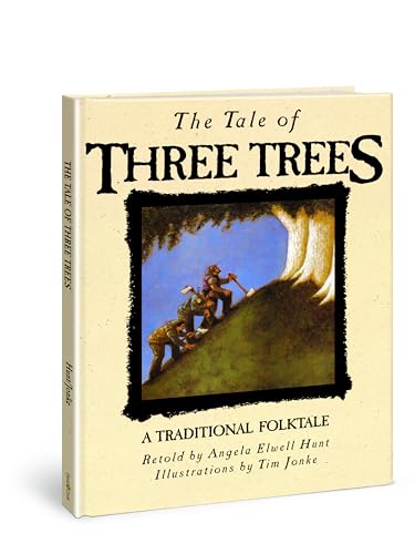 Image of The Tale of Three Trees: A Traditional Folktale