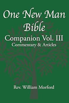 Paperback One New Man Bible Companion Vol. III: Commentary & Articles Book
