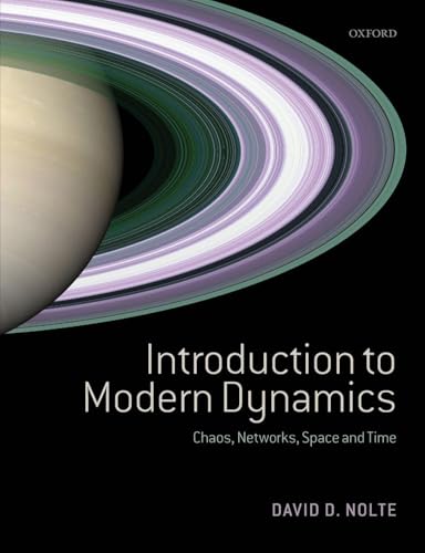 Introduction to Modern Dynamics: Chaos, Networks, Space and Time