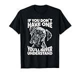 Boxer Dog T-Shirt If You Don't Have one Funny tee T-Shirt