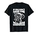 Boxer Dog If You Don't Have One You'll Never Understand T-Shirt