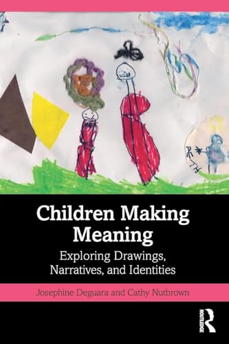 Children Making Meaning