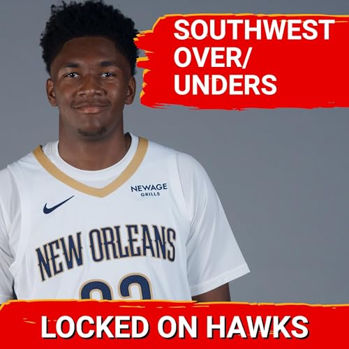 Southwest Division over/unders (Hello, Pelicans!) with Robby Kalland Podcast Por arte de portada