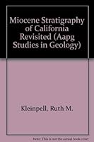 Miocene Stratigraphy of California Revisited (Aapg Studies in Geology) 0891810153 Book Cover