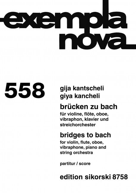 Brücken zu Bach: für Violine, Flöte, Oboe, Vibraphon, Klavier und Streichorchester. 558. violin, flute, oboe, vibraphone, piano, string orchestra. Partition d'étude.