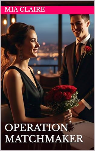 Operation Matchmaker (Timeless Romance) (English Edition)