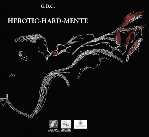Herotic-hard-mente