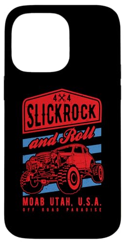 Slickrock and Roll Moab Utah �I�t���[�h���b�N�N���[���[ 4x4 �f�U�C�� �X�}�z�P�[�X iPhone 14 Pro Max �p