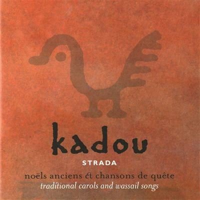 Kadou: Traditional Carols and Wassail songs [Audio CD]