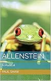 flucht aus allenstein 1945  Allenstein: A Musical (English Edition)