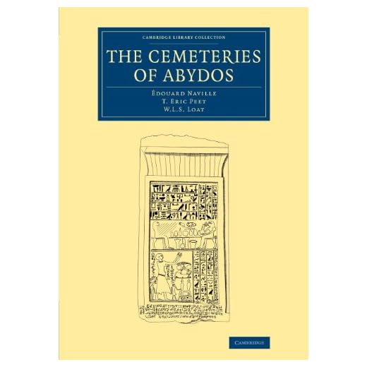 The Cemeteries of Abydos (Cambridge Library Collection - Egyptology)