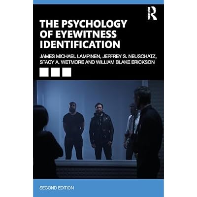 The Psychology of Eyewitness Identification