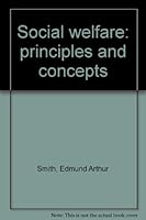 Social welfare: principles and concepts B0006BMOIE Book Cover