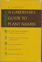 A Gardner's Guide to Plant Names B000OMIIDA Book Cover