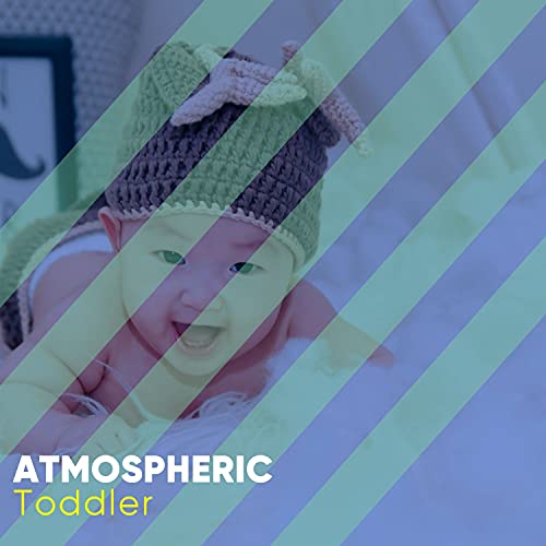 Atmospheric Toddler Instrumentals by Nursery Rhymes & Kids Songs on