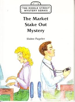Paperback The market stake out mystery (The riddle street mystery series) Book
