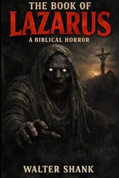 The Book of Lazarus: A Biblical Horror