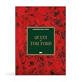 Gucci by Tom Ford: XXII