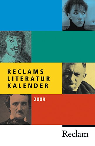 Reclams Literatur-Kalender 2009