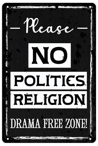 Affiche Métal Ferme Pas de Politique Pas de Religion Décor Mural Drôle 8x12 Po