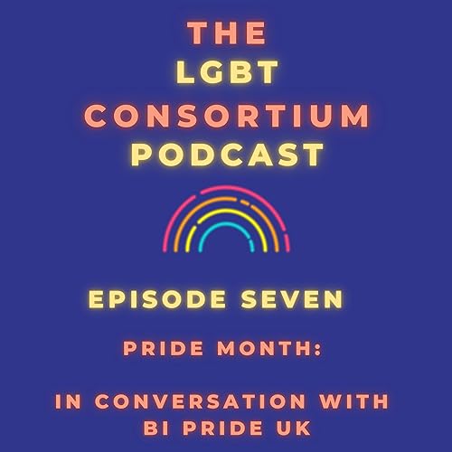 Pride Month- In conversation with Bi Pride UK cover art