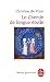 Le Chemin de Longue Etude (Le Livre de Poche) (French Edition)