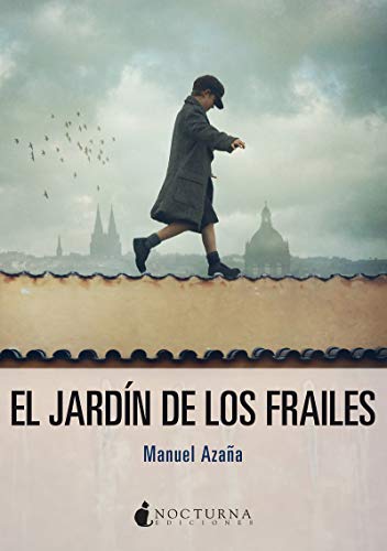 El jardín de los frailes: 43 (Noches Blancas)