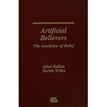 Artificial Believers The Ascription of Belief