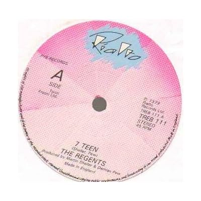 REGENTS - 7 TEEN - plain sleeve - 7 inch vinyl / 45