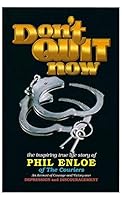 Don't Quit Now B000HD4470 Book Cover