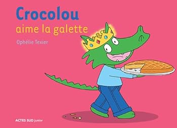 Hardcover Crocolou aime la galette [French] Book