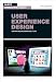 Basics Interactive Design: User Experience Design: Creating designs users really love