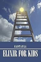 Elixir for Kids 1504966929 Book Cover