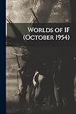  Worlds of IF (October 1954)