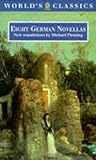 Eight German Novellas (The ^AWorld's Classics)