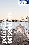  DuMont Reise-Taschenbuch Reiseführer Polnische Ostseeküste: Mit individuellen Autorentipps und vielen Touren. (DuMont Reise-Taschenbuch E-Book)