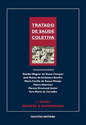 Tratado de saúde coletiva