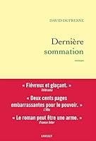 Dernière sommation: roman (Littérature Française) (French Edition) 2246857910 Book Cover