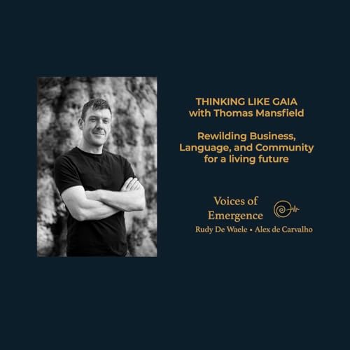 『Thinking Like Gaia with Thomas Mansfield』のカバーアート