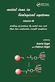  Probing of Proteins by Metal Ions and Their Low-Molecular-Weight Complexes (Metal Ions in Biological Systems)