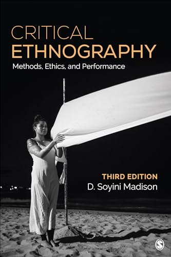 Critical Ethnography: Method, Ethics, and Performance view 2