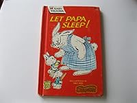 Let Papa Sleep! (Wonder Books Easy Reader) 082415925X Book Cover