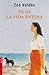 Te di la vida entera (Spanish Edition)