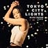 Tokyo City Lights（CD）