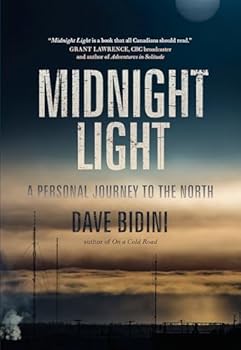 Midnight Light: A Personal Journey to the North