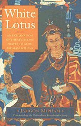 White Lotus An Explanation Of The Seven Line : Jamgon Mipham: Amazon.co ...