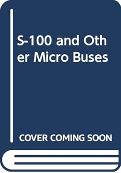 Paperback The S-100 and other micro buses Book