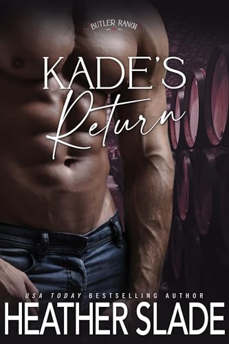 Kade's Return (Butler Ranch)