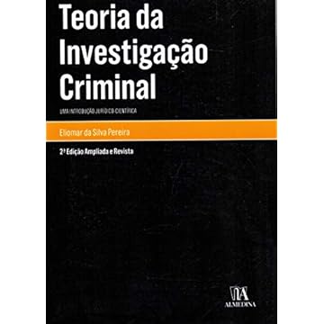 Capa do livro Teoria da Investigação Criminal: uma Introdução Jurídico-Científica